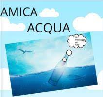 Circolare n° 124 – Integrazione Mostra elaborati UDA d’Istituto “ACQUA, AMICA ACQUA – H2~GO!”